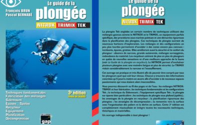 Plongée : – Guide de la plongée NITROX TRIMIX TEK – François BRUN & Pascal BERNABE